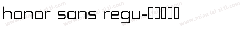 honor sans regu字体转换